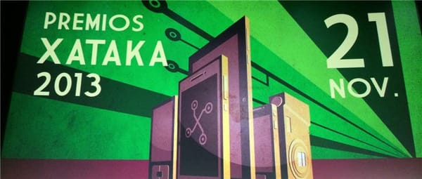 Premios Xataka 2013, así se hacen las cosas