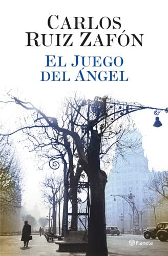 "El juego del ángel", de Carlos Ruiz Zafón, impresionante